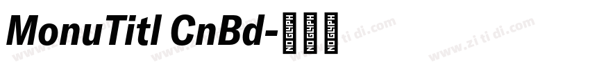 MonuTitl CnBd字体转换